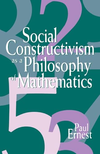 Social Constructivism as a Philosophy of Mathematics