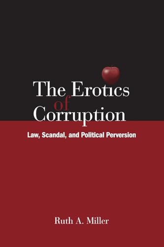 The Erotics of Corruption