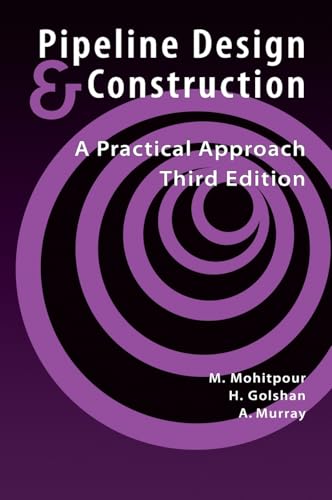 Pipeline Design & Construction - 3rd Edition