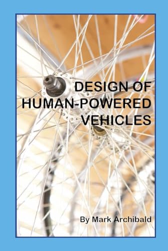 Design of Human-Powered Vehicles