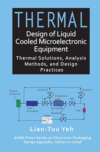 Thermal Design of Liquid Cooled Microelectronic Equipment