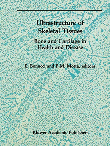 Ultrastructure of Skeletal Tissue