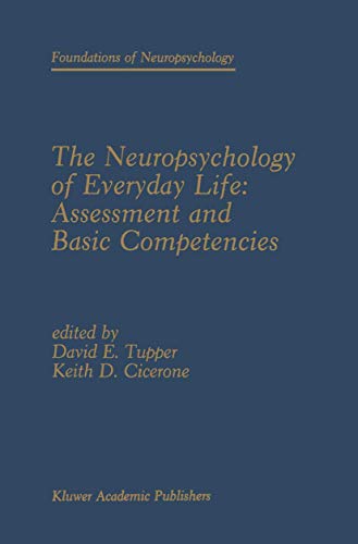 The Neuropsychology of Everyday Life