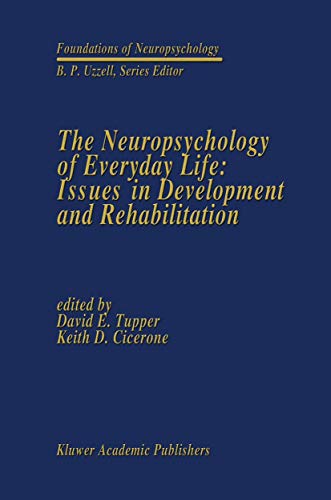 The Neuropsychology of Everyday Life