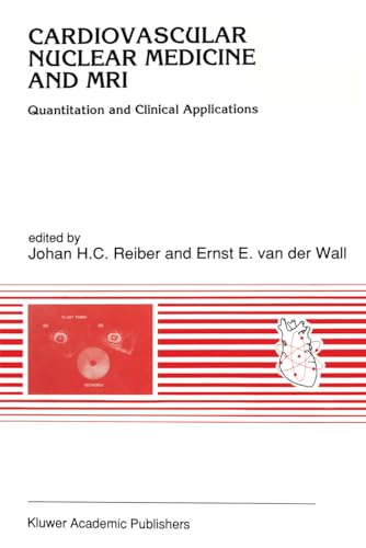 Cardiovascular Nuclear Medicine and MRI