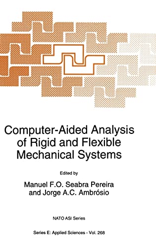 Computer-Aided Analysis of Rigid and Flexible Mechanical Systems