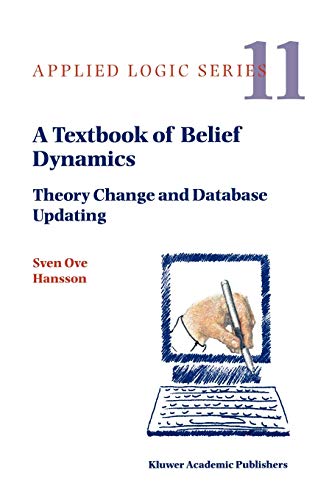 A Textbook of Belief Dynamics
