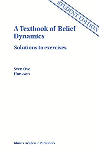 A Textbook of Belief Dynamics