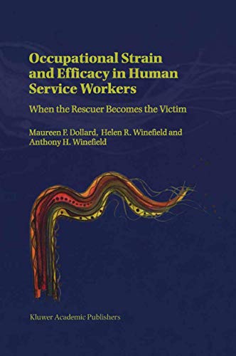 Occupational Strain and Efficacy in Human Service Workers