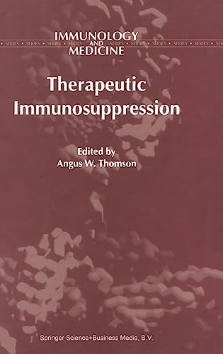 Therapeutic Immunosuppression