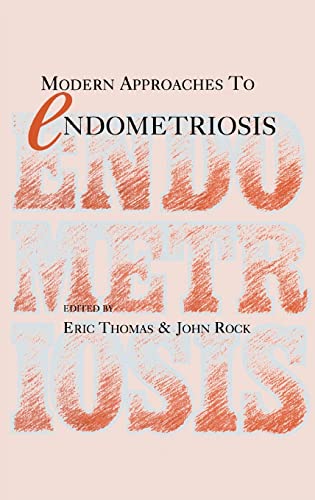 Modern Approaches to Endometriosis