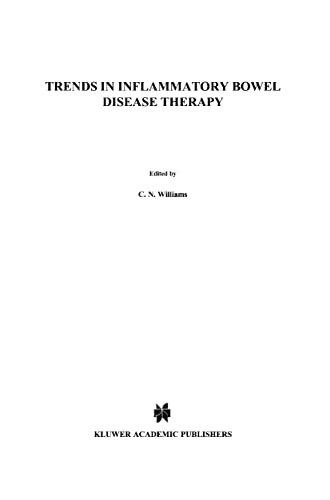 Trends in Inflammatory Bowel Disease Therapy