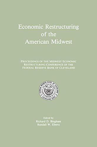 Economic Restructuring of the American Midwest