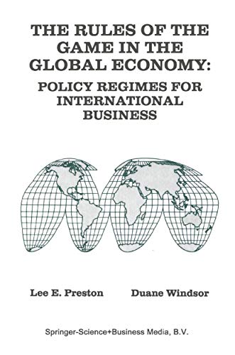 The Rules of the Game in the Global Economy