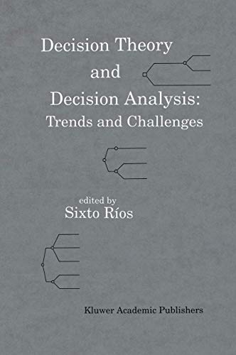 Decision Theory and Decision Analysis
