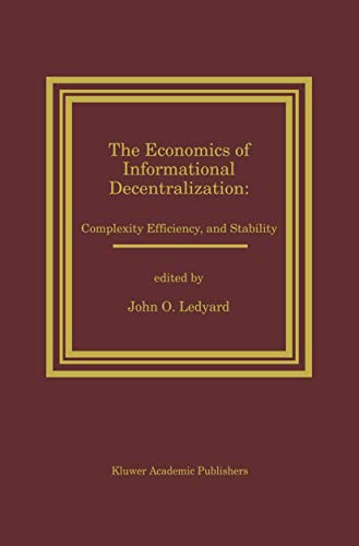 The Economics of Informational Decentralization