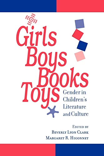Girls, Boys, Books, Toys