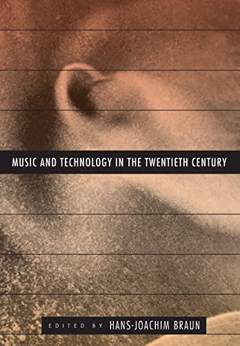 Music and Technology in the Twentieth Century