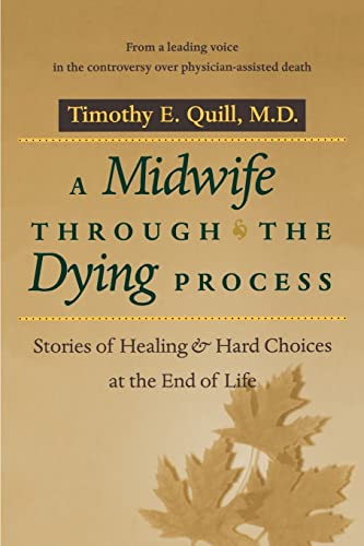 A Midwife Through the Dying Process