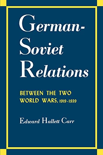 German-Soviet Relations Between the Two World Wars, 1919-1939