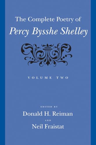 Complete Poetry of Percy Bysshe Shelley