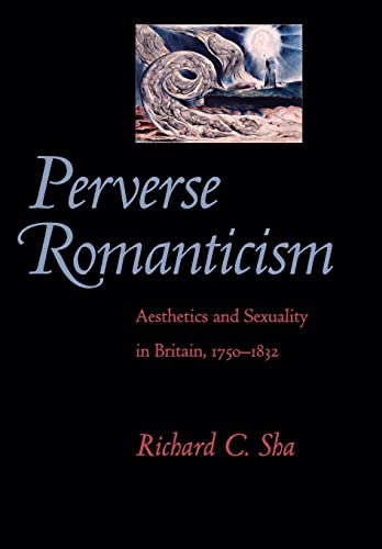 Perverse Romanticism
