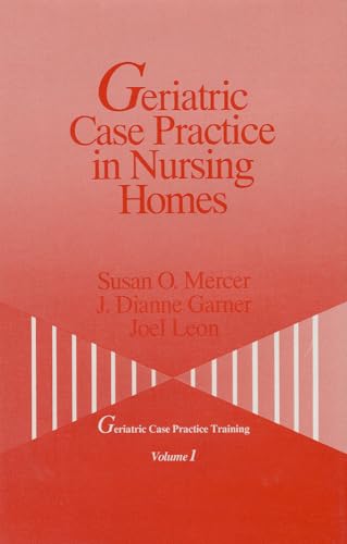Geriatric Case Practice in Nursing Homes