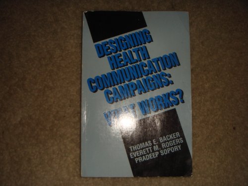 Designing Health Communication Campaigns
