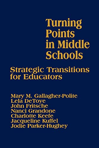 Turning Points in Middle Schools