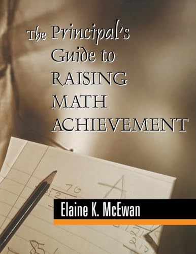 The Principal's Guide to Raising Math Achievement