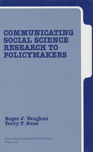 Communicating Social Science Research to Policy Makers