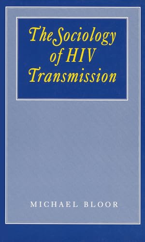 The Sociology of HIV Transmission