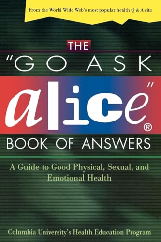 The Go Ask Alice Book of Answers