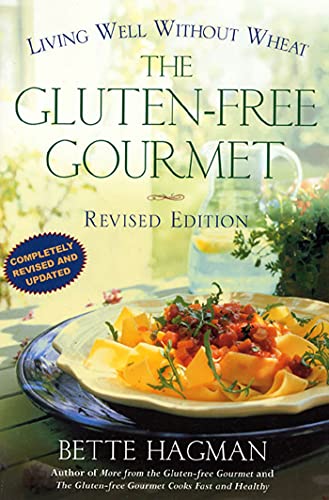 GLUTEN-FREE GOURMET REVISED ED