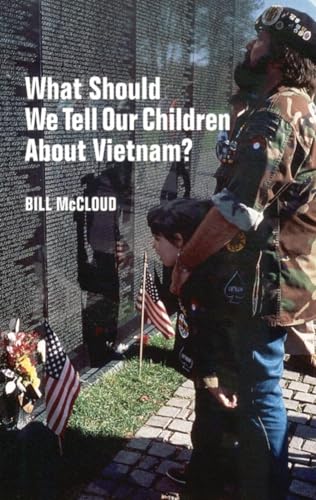 What Should We Tell Our Children About Vietnam?