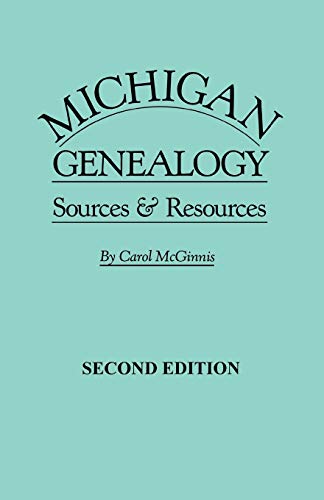 Michigan Genealogy 2nd Edition