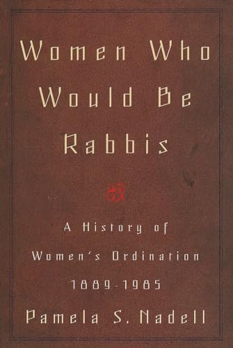Women Who Would Be Rabbis