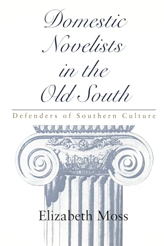 Domestic Novelists in the Old South