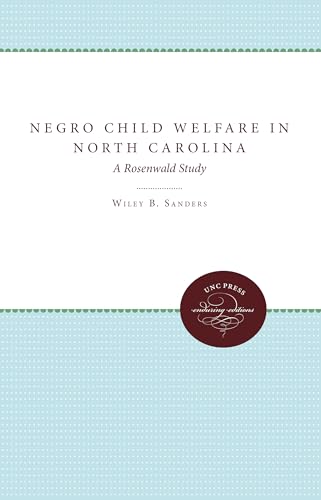 Negro Child Welfare in North Carolina