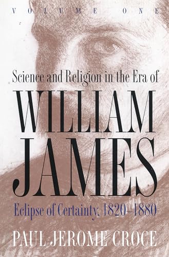 Science and Religion in the Era of William James