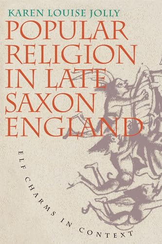 Popular Religion in Late Saxon England
