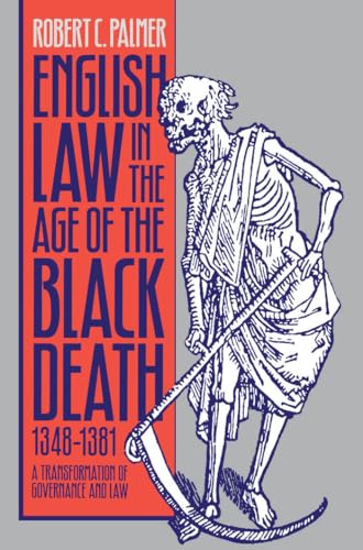 English Law in the Age of the Black Death, 1348-1381