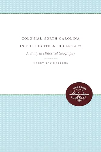 Colonial North Carolina in the Eighteenth Century