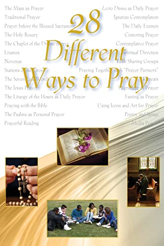 28 Different Ways to Pray