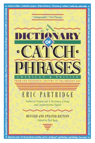 Dictionary of Catch Phrases