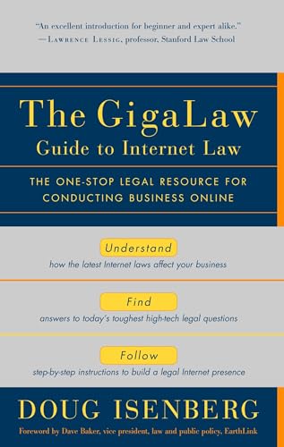 The GigaLaw Guide to Internet Law