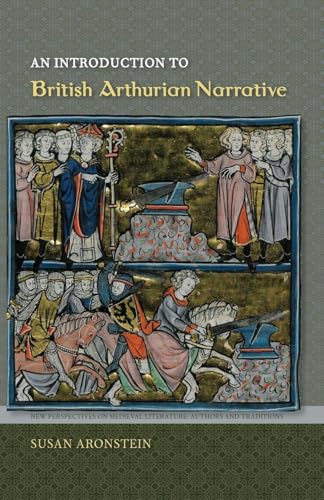 An Introduction to British Arthurian Narrative