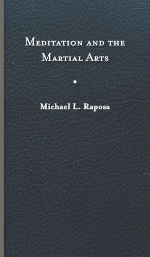 Meditation and the Martial Arts