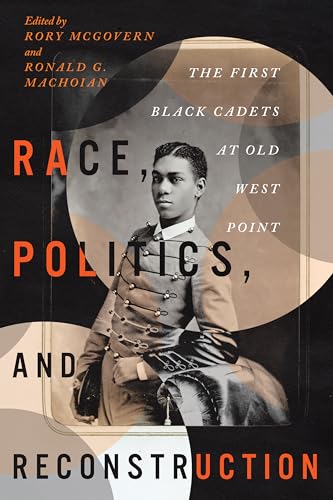 Race, Politics, and Reconstruction