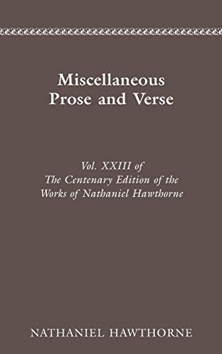 The Centenary Edition of the Works of Nathaniel Hawthorne